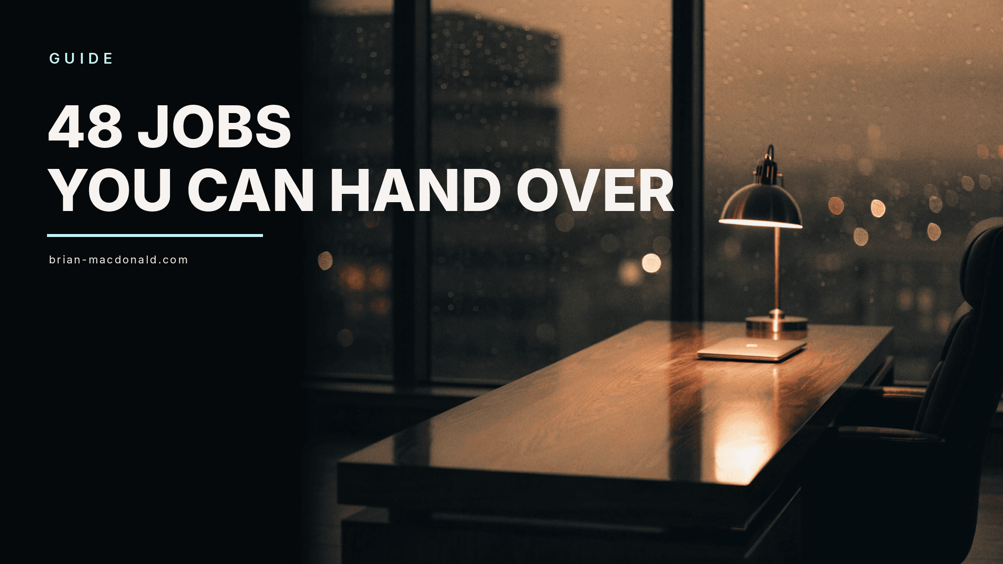 Title card for the guide "48 Jobs You Can Hand to an AI Operating System" on brian-macdonald.com