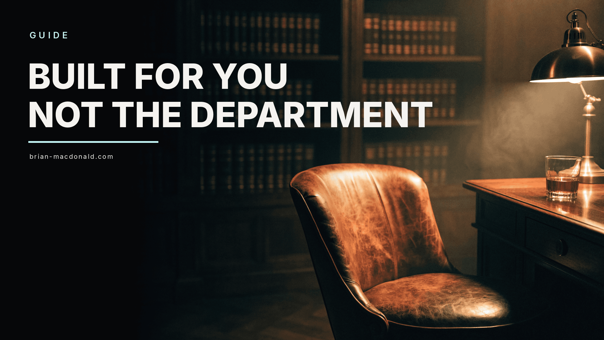 Title card for the guide "The Operating System Built for You" on brian-macdonald.com